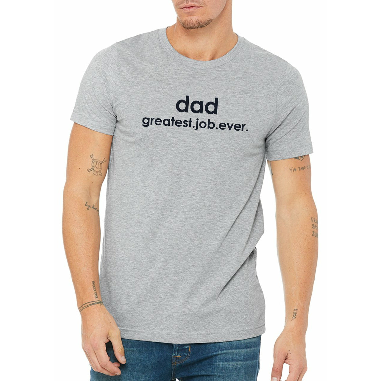 Dad Greatest Job Ever Gray