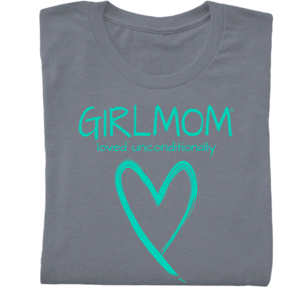 Girlmom Loved Unconditionally w/ Turquoise Tee