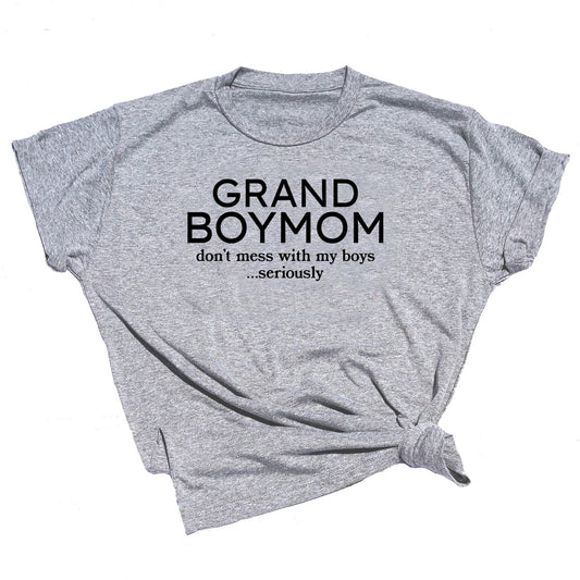 Grand BM Don't Mess with My Boys Grey Tee