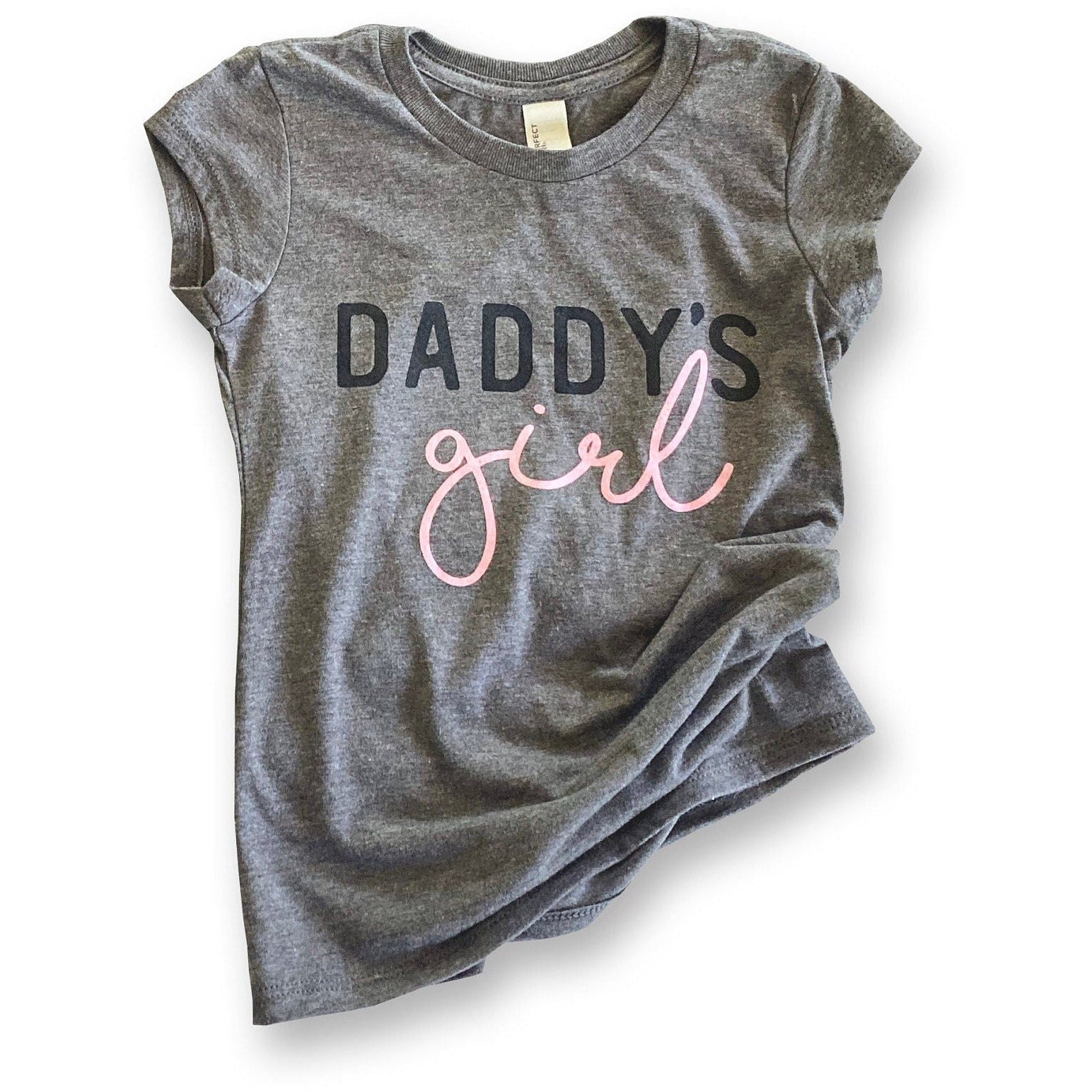 Daddy's Girl Perfect Tee Grey Matching Daddy's Girl & Girldad Shirt