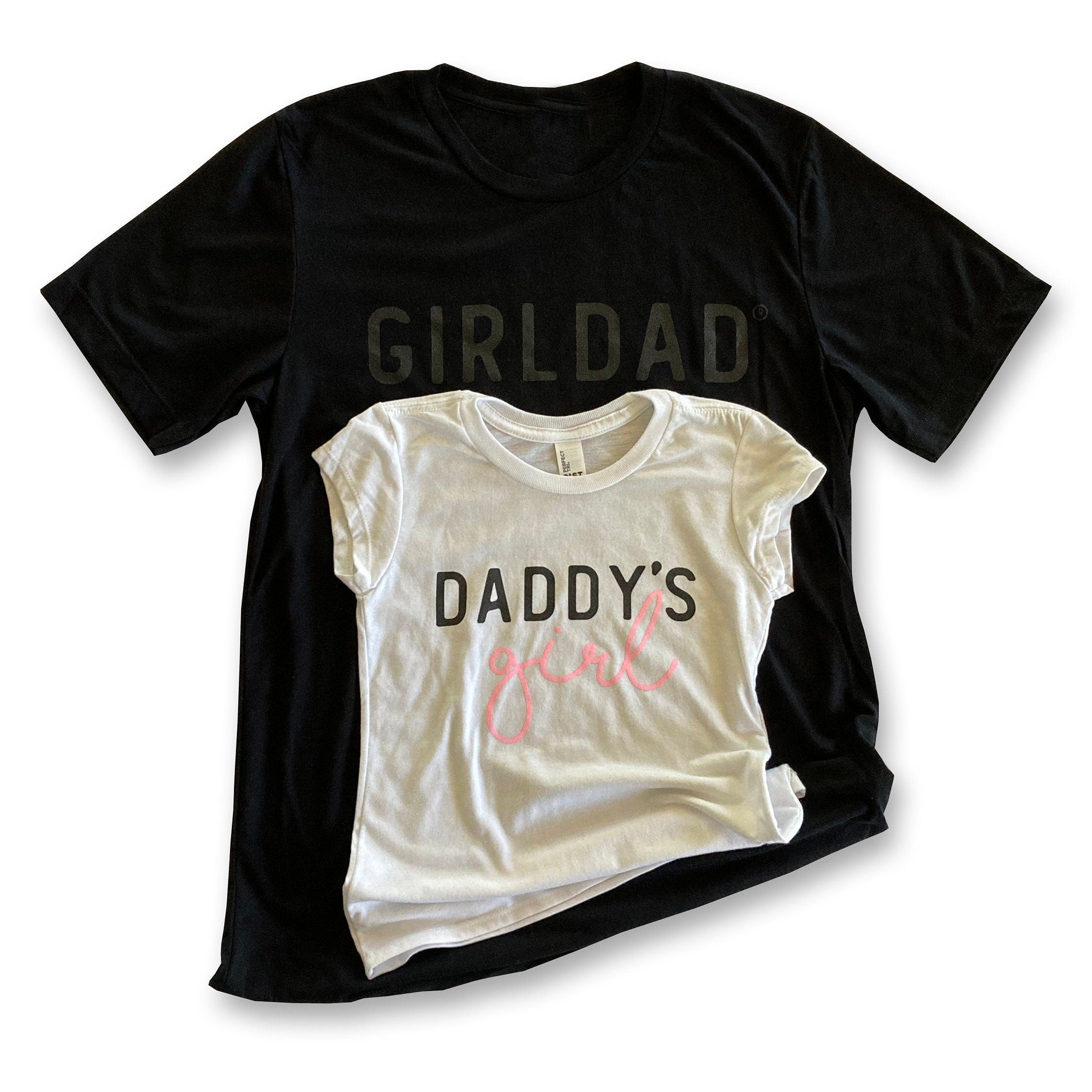 Daddy's Girl Perfect Tee White Matching Daddy's Girl & Girldad Shirt
